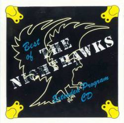 The Nighthawks : Best of the Nighthawks
